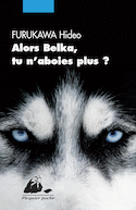 Alors Belka, tu n'aboies plus?